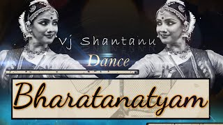 ❗️Bharatanatyam Dance❗️ On Moombahton Beat ❗️VJ Shantanu #Bharatanatyam#Moombahton#vjshantanu