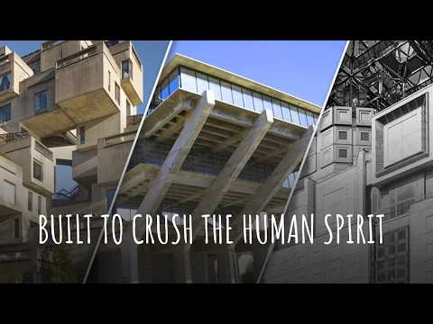 Built to Crush the Human Spirit: The Dark Philosophy Behind Brutalist Architecture
