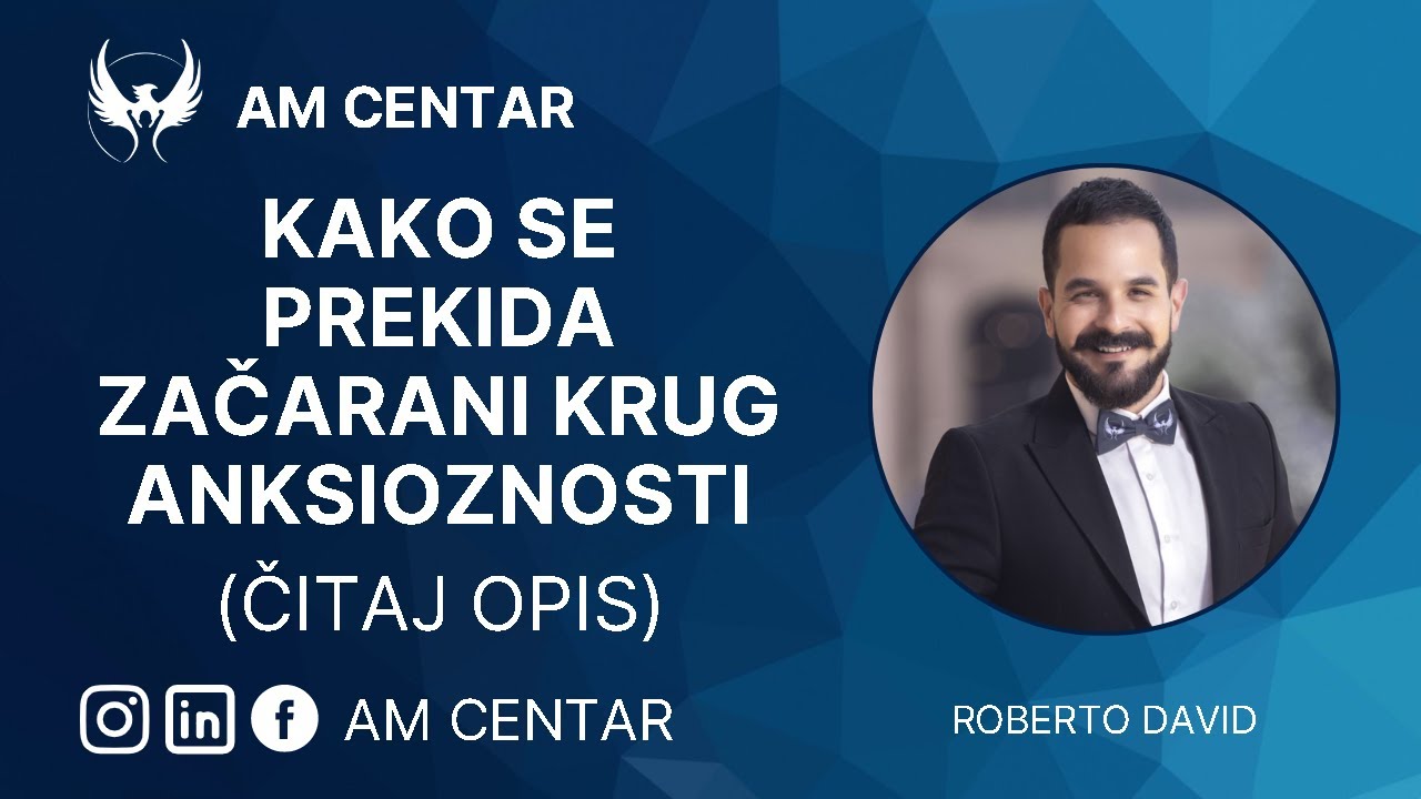 Kako se prekida začarani krug anksioznosti (ČITAJ OPIS)