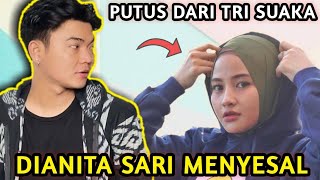 DIANITA SARI MENYESAL❗️PUTUS DARI TRI SUAKA...