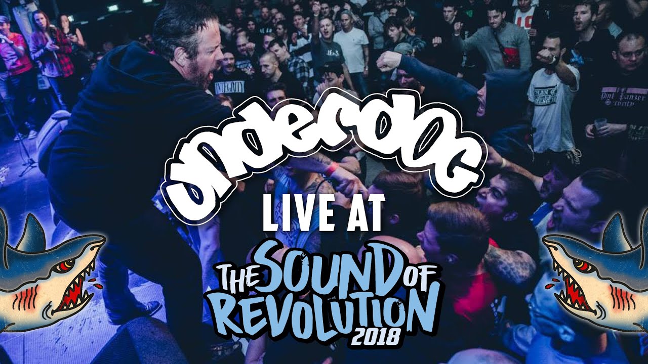 UNDERDOG @ THE SOUND OF REVOLUTION 2018 - MULTICAM - FULL SET - YouTube