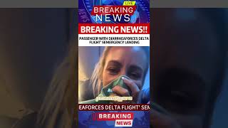 Penger With Diarrhea Forces Delta Flights Emergency Landing.