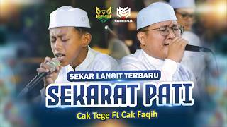Sekarat Pati  Majelis Sekar Langit Terbaru Voc Cak Tege U0026 Cak Faqih