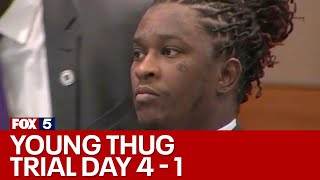 Young Thug Trial Day 4: Court hearing