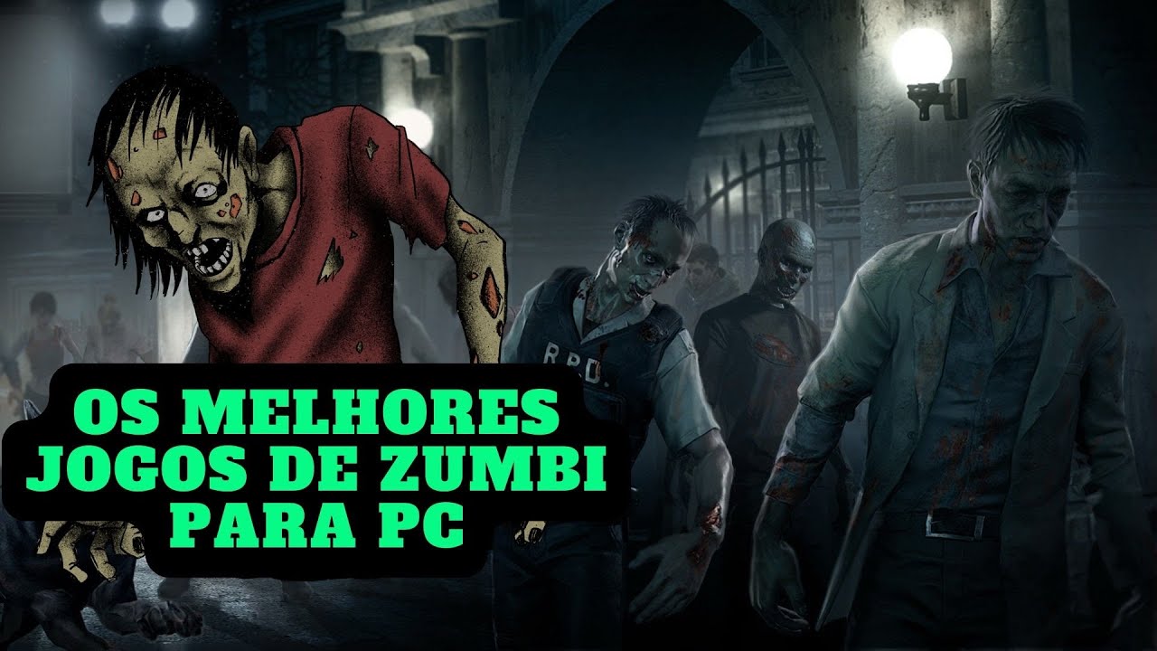 🧟🎮 OS 10 MELHORES JOGOS DE ZUMBI PARA PC EM 2022! 