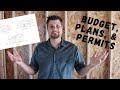 Home Addition Budget, Drawings, & Permit