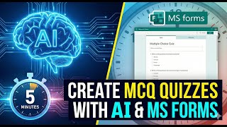 Create MCQ Quizzes in 5 Minutes with AI & MS Forms 🚀 screenshot 1