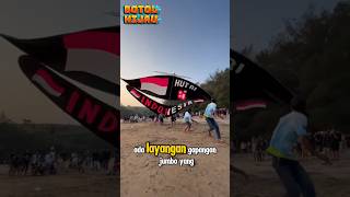 3 Layangan Besar Buatan Indonesia