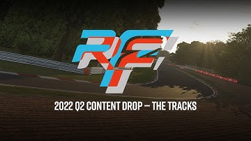 rFactor 2 | Tracks of the 2022 Q2 Content Drop