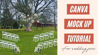 Canva Mockup for Wedding Pros | How to Create a Mockup for Your Next Event (Step by Step Tutorial)