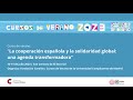 La Cooperación Española y la Solidaridad Global: una agenda transformadora