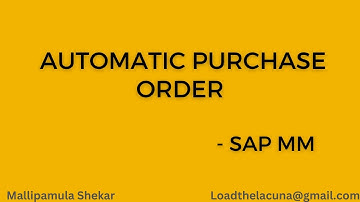 Automatic Purchase Order | Automatic PO | Overview | Configuration | Creation