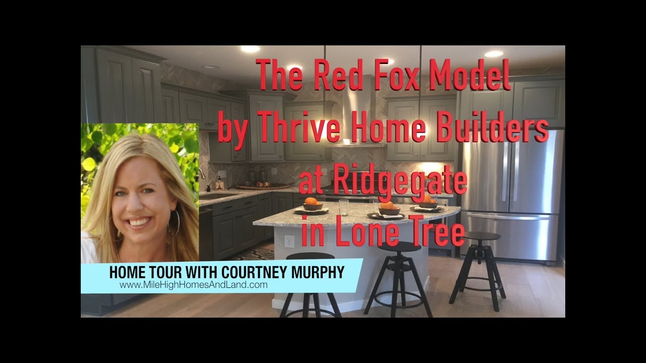 New Homes in Lone Tree Colorado The Red Fox Model by Thrive Home
