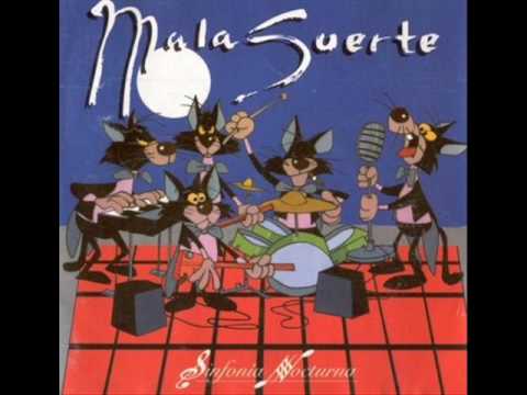 Mala suerte - Cuando el sol se va