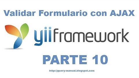 Tutorial Yii Framework parte 10 - Formulario Ajax