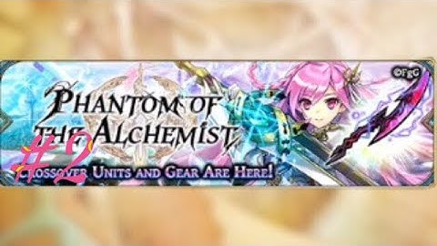 The Alchemist Code Global - Phantom of the Alchemist Episode 2 (Phantom of the Kill Crossover)