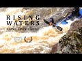 Rising Waters - A Canoe Adventure Film