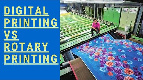 Digital Printing VS Rotary Printing