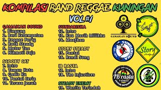 Kompilasi Band Reggae Kuningan Vol #1