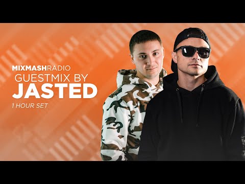 Laidback Luke Presents: Jasted Guestmix | Mixmash Radio #340