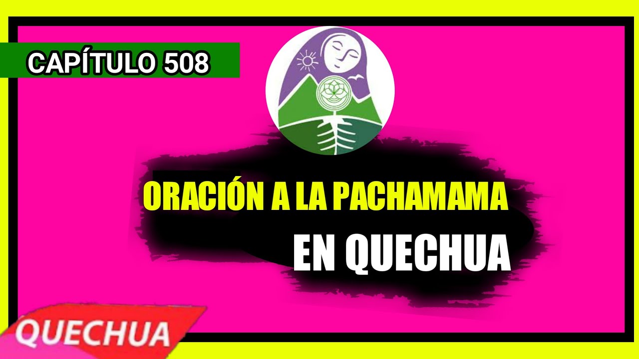 🙏 CÓMO HACER UNA ORACIÓN A LA PACHAMAMA Y PLEGARIA EN IDIOMA QUECHUA