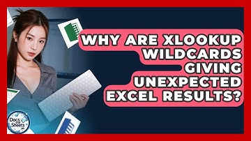 Why Are XLOOKUP Wildcards Giving Unexpected Excel Results? - Docs and Sheets Pro