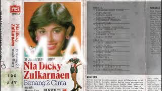 Nia Dicky Zulkarnaen - 'Benang - Benang Cinta' - Album Lengkap (Kualitas Tinggi)