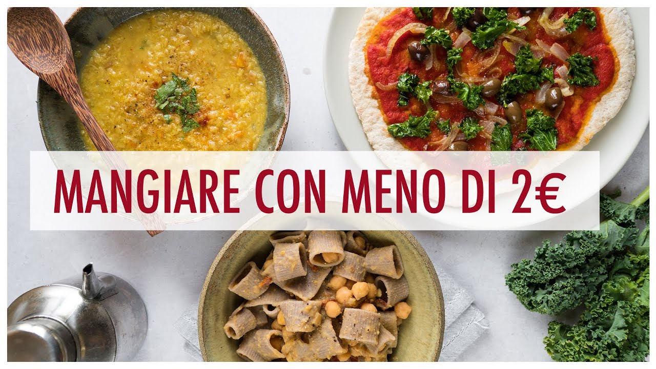 MANGIARE CON 2€: Ricette ECONOMICHE e VELOCI (e PIZZA in padella SENZA LIEVITAZIONE) | Elefanteveg