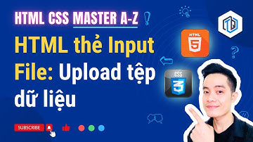 33. HTML thẻ Input File Upload | HTML CSS Master A-Z | TrungQuanDev
