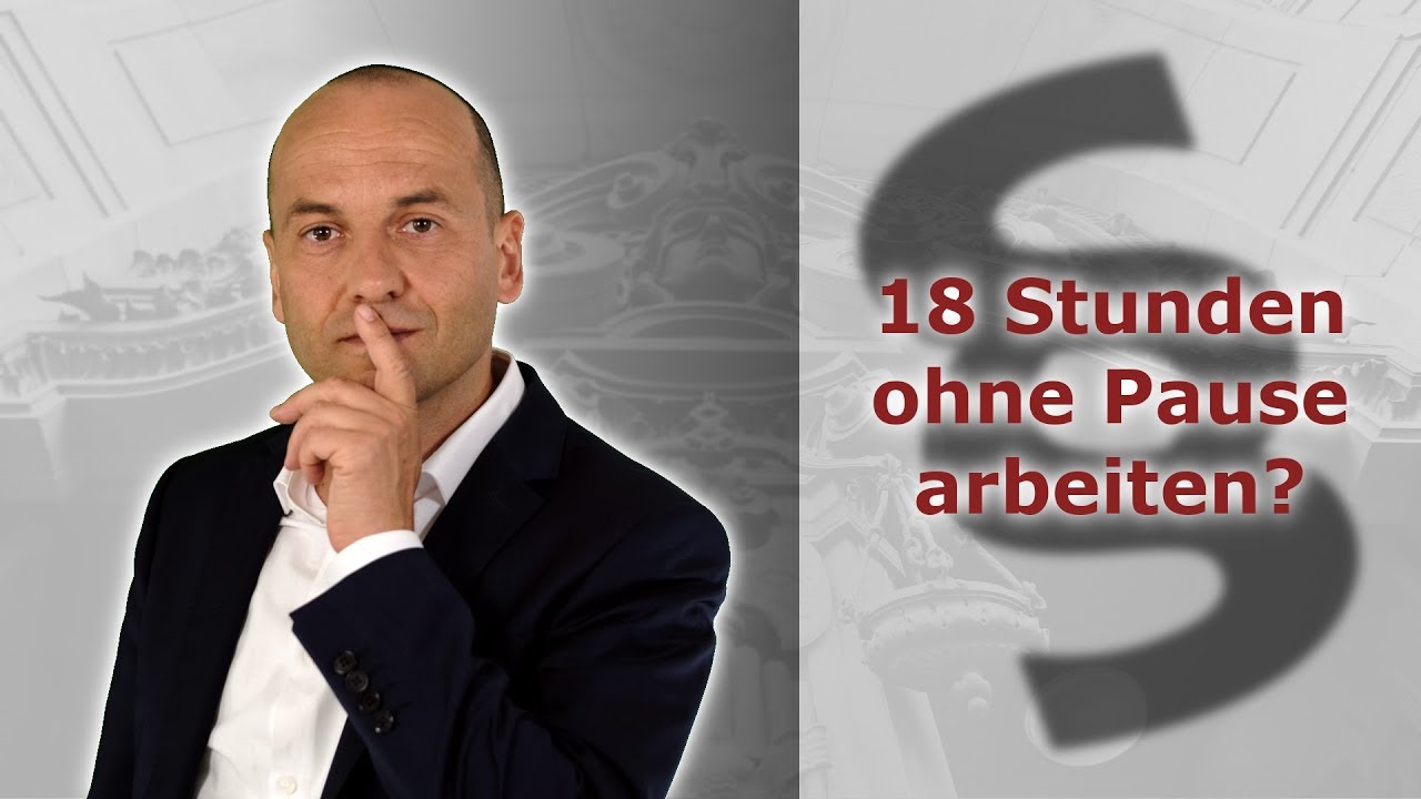 New Update 18 Stunden ohne Pause arbeiten bei der Eisenbahn? | Fachanwalt Alexander Bredereck