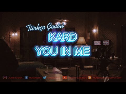 Türkçe | KARD (카드) - You In Me [Renk Kodlu & Korece Şarkı Sözleri]