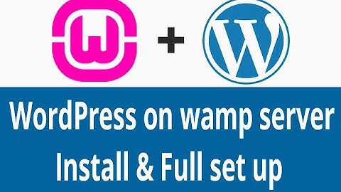 WordPress on wamp server in windows 10 | How to install | Step By Step | WordPress Tutorial