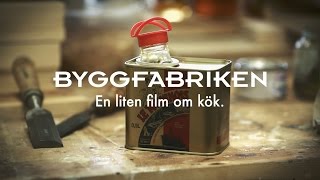 En liten film om kök - Byggfabriken(, 2016-06-16T09:48:15.000Z)