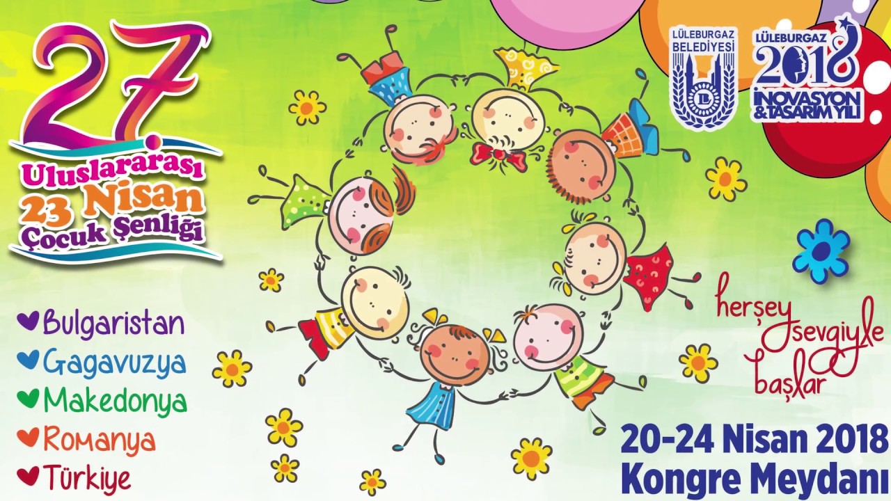 27. Uluslararası Çocuk Şenliği (23 Nisan 2018)