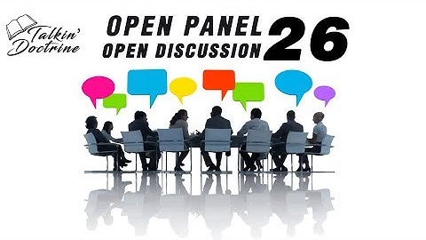 Open-Panel / Open-Discussion #26 - Talkin