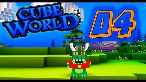 Cube World-Ep4- GozilaZ