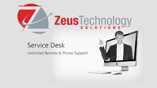 Service Desk - Zeus Technology Solutions Wealth