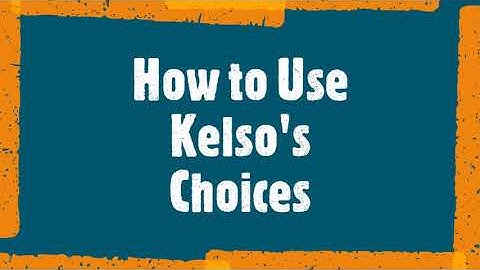 Kelso Choices - Big Problem vs Small Problem & Wheel