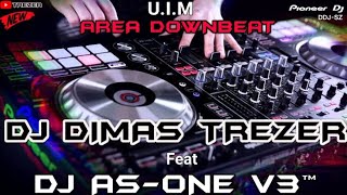 UIM 2023 REMIX DJ DIMAS TREZER Feat DJ AS-ONE V3™ BATAM ISLAND