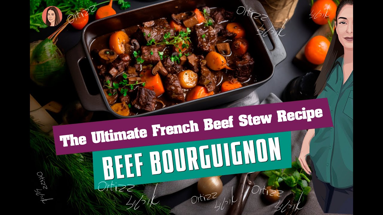 Beef Bourguignon The Ultimate French Beef Stew Recipe YouTube