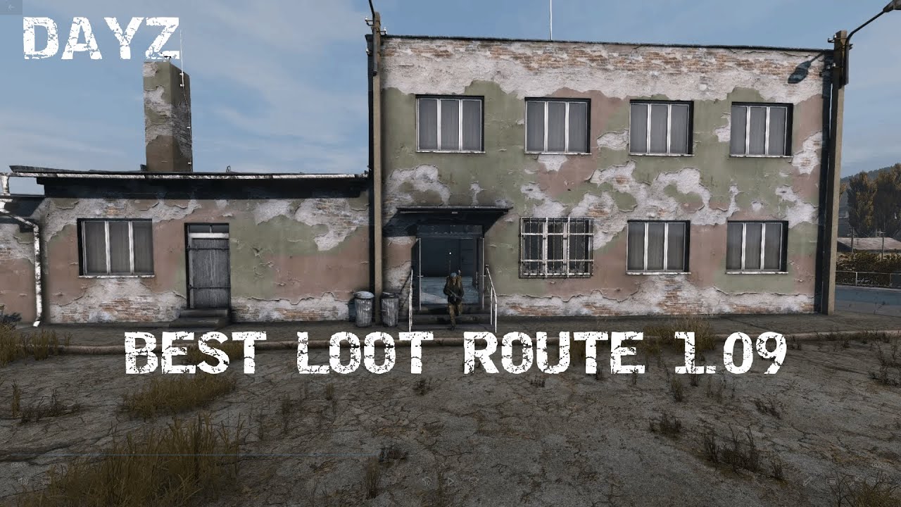 Best Loot Route For DayZ 1.09 All Platforms! YouTube