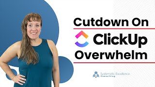 Cutdown On ClickUp Overwhelm: How To View The Priorities