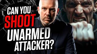 LAWYER: Can You Shoot Someone Who Attacks You With Their Fists?