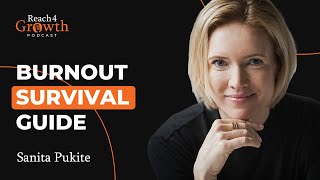 Survive Burnout OR Avoid it alltogether | Reach 4 Growth Podcast - Ep.10