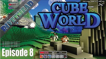 Cube World - E8 "Rivet attempts the Castle of Gibberish."