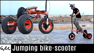 Make it Extreme's jumping bike-scooter Make it Extreme's jumping bike-scooter
