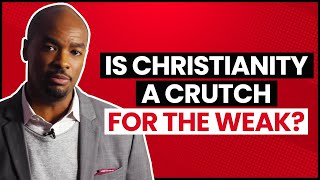 Is Christianity a Crutch for the Weak? |  Unmasking the Myths of Christianity with Brandon Cleaver screenshot 1