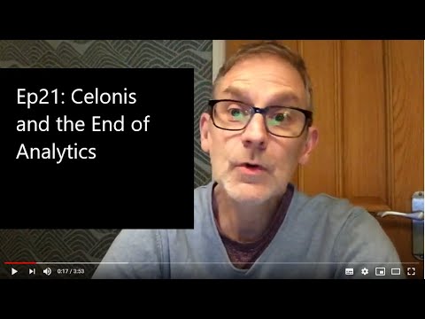 Ep21: Celonis and the End of Analytics