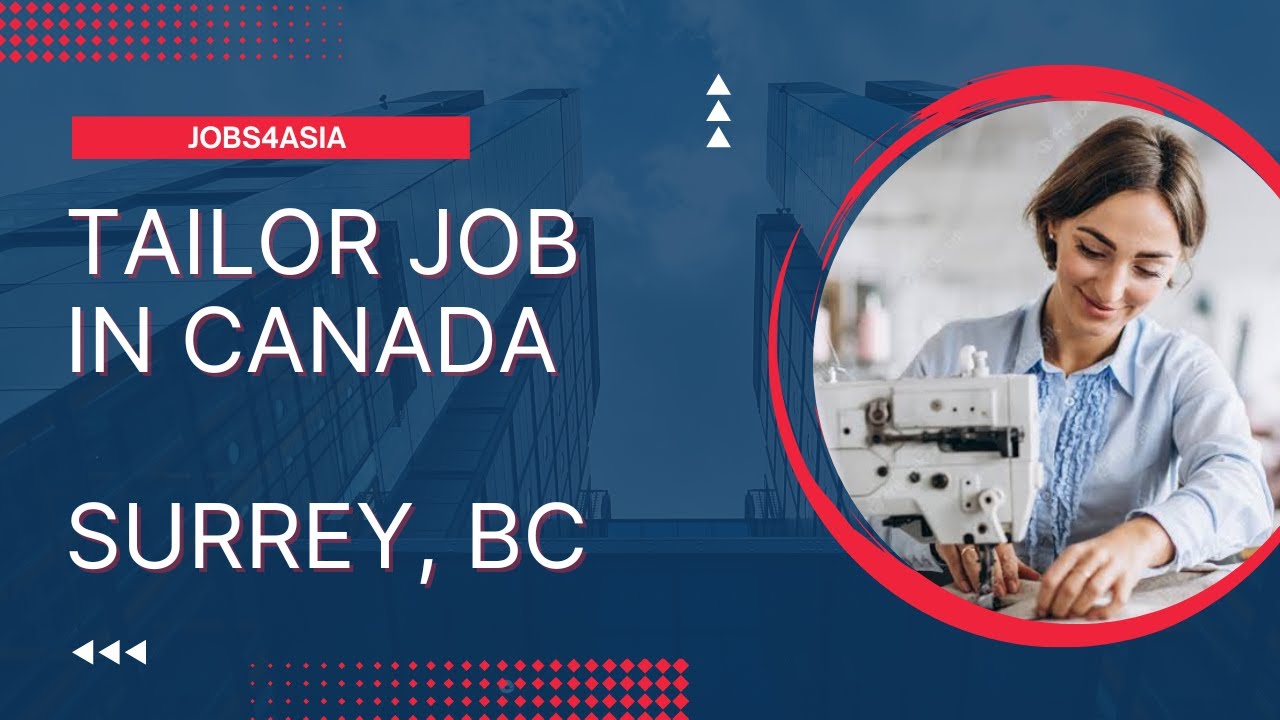 Tailor Job in Canada | Ariana Couture Ltd | Surrey, BC | Jobs4Asia