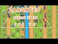 ZARGATES. august 18 2024. level 71 only